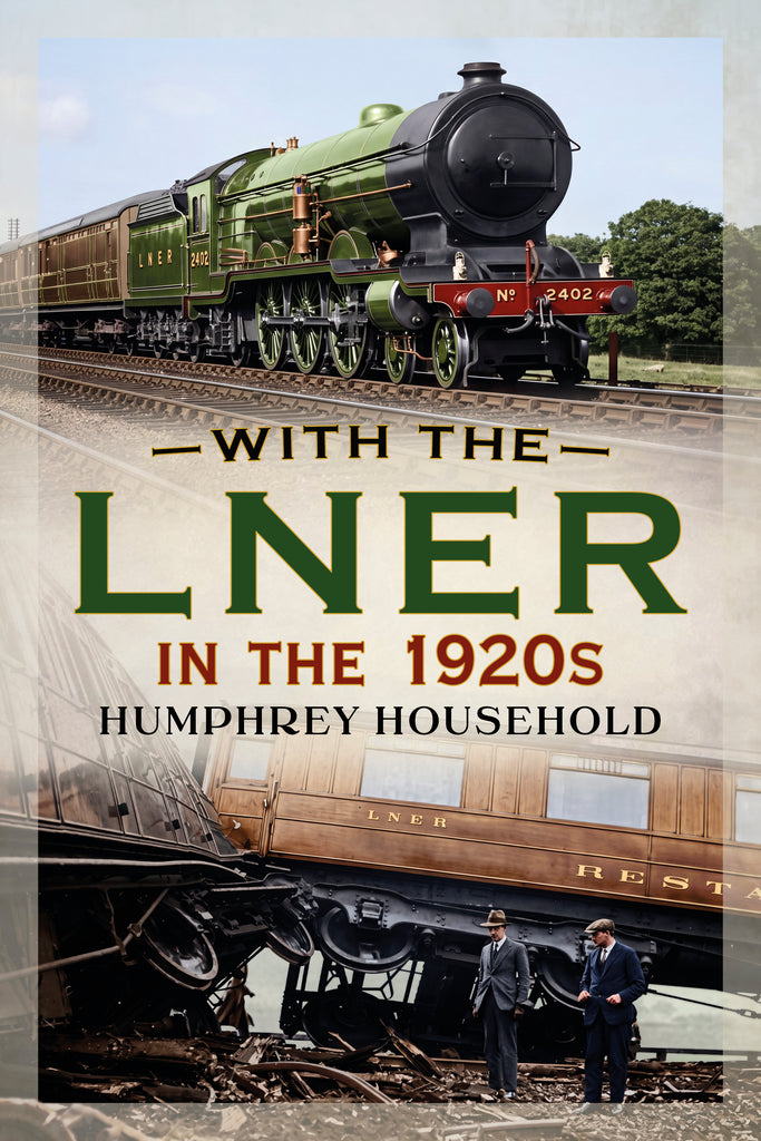 With the LNER in the 1920s